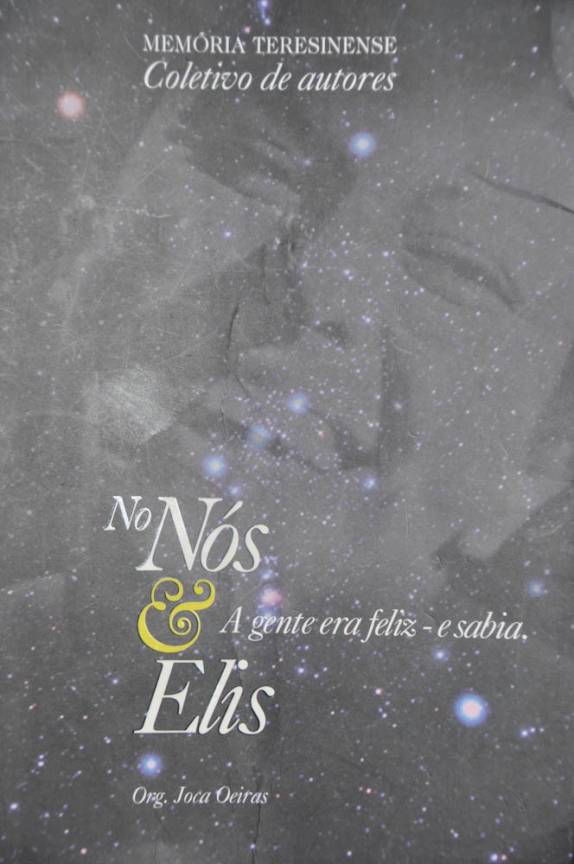 Capa do livro 'Nós e Elis', de Joca Oeiras